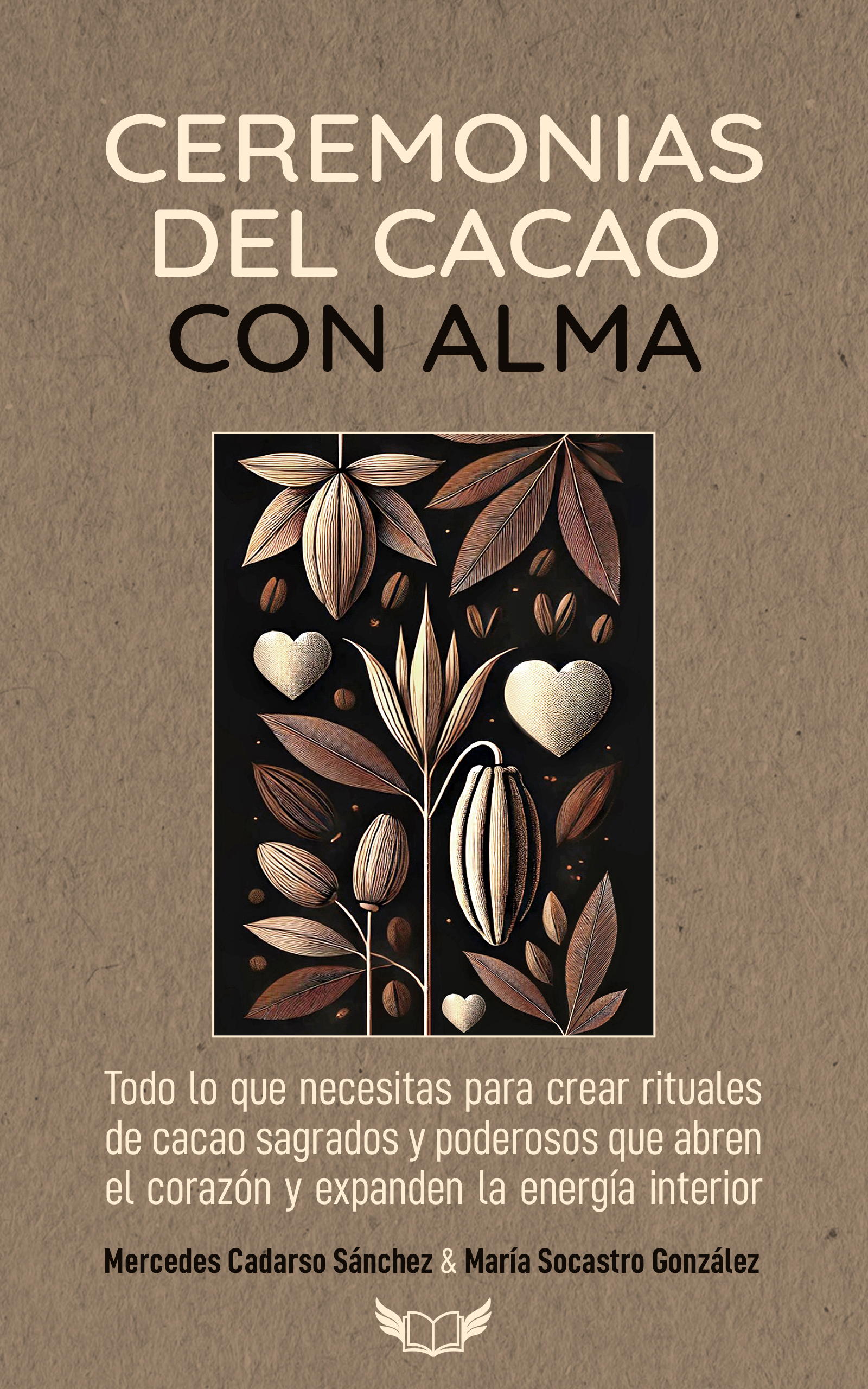 Libro Ceremonia de cacao con alma